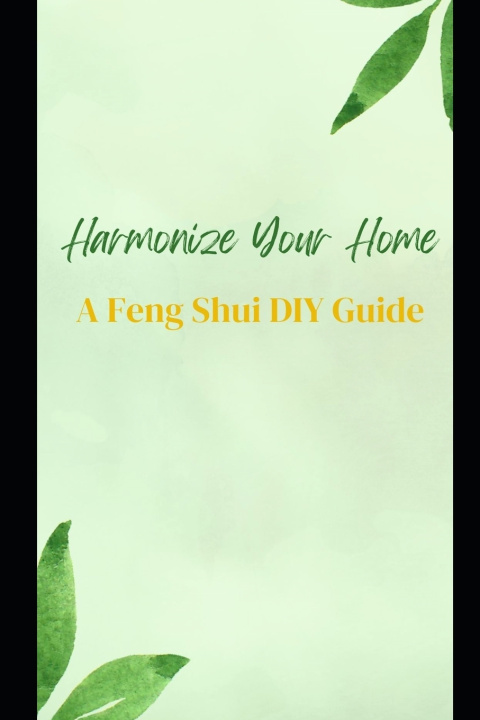 Knjiga Harmonize Your Home Jajura Rollin