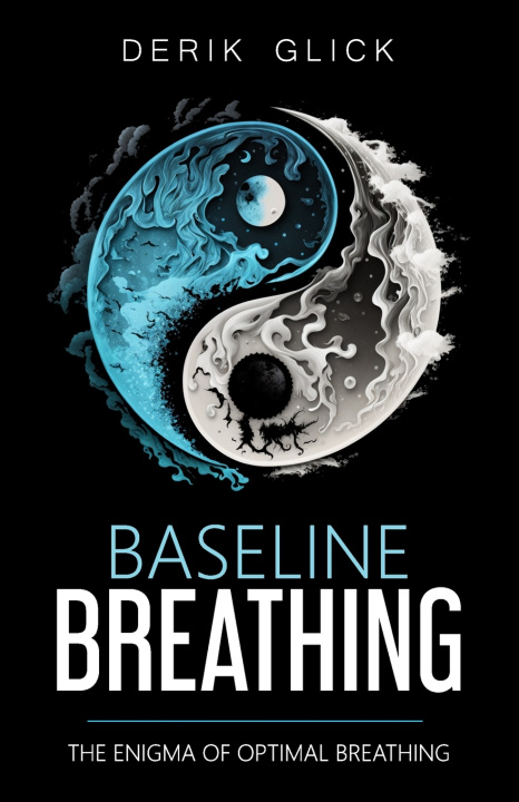 Kniha Baseline Breathing Derik Glick
