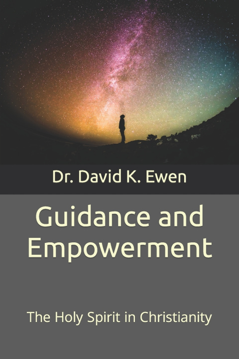 Książka Guidance and Empowerment David K. Ewen