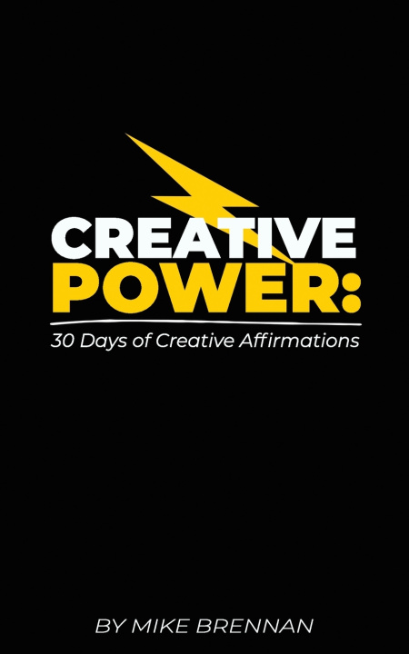 Kniha Creative Power Mike Brennan