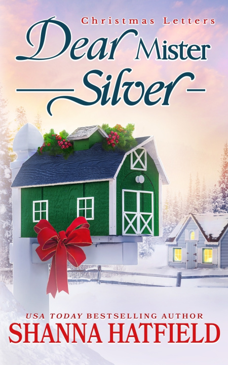 Książka Dear Mister Silver Shanna Hatfield