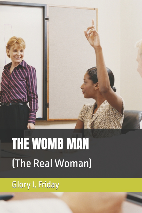 Knjiga THE WOMB MAN Glory I. Friday