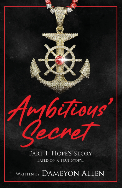 Knjiga Ambitous' Secret Dameyon Alvin Allen Jr