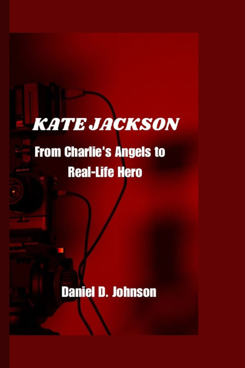 Knjiga KATE JACKSON Daniel D. Johnson