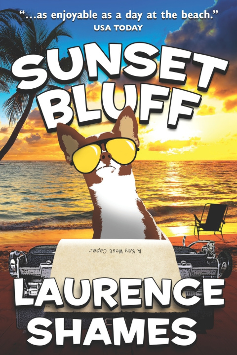 Knjiga Sunset Bluff Laurence Shames