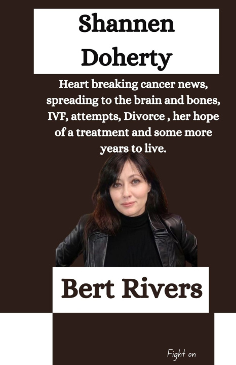 Książka Shannen Doherty Bert Rivers