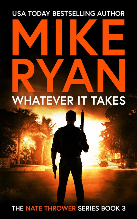 Knjiga Whatever It Takes Mike Ryan