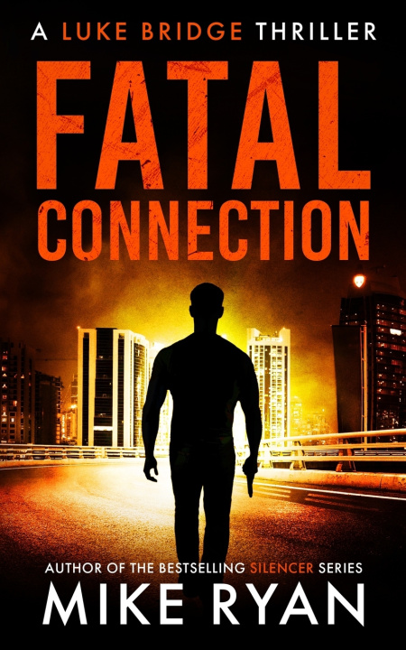 Kniha Fatal Connection Mike Ryan