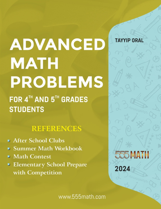 Boek Advanced Math Problems For 4th and 5th Grades Students Tayyip Oral