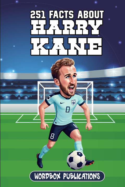 Książka 251 Facts About Harry Kane Wordbox Publications