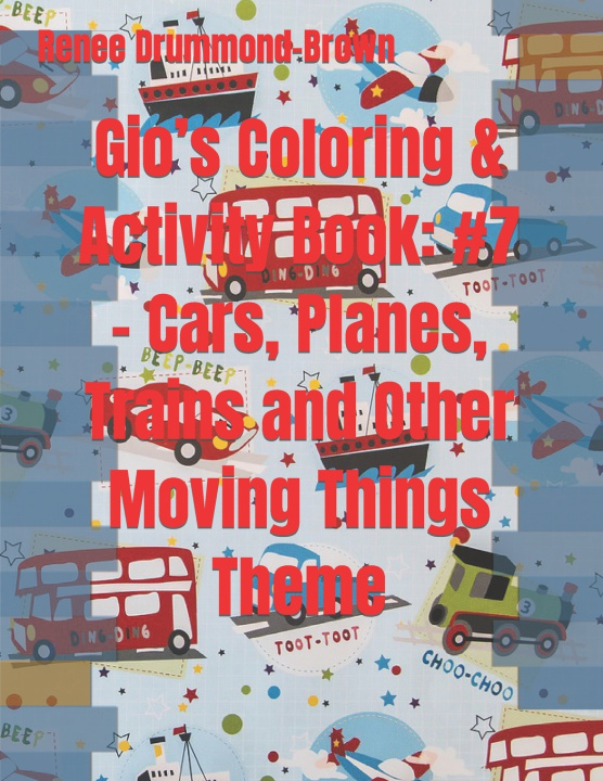 Książka Gio's Coloring & Activity Book Renee Drummond-Brown