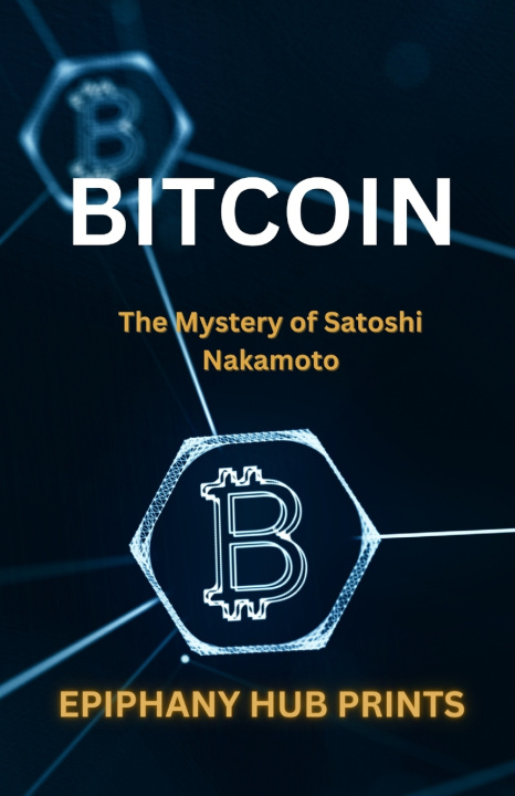 Kniha BITCOIN EPIPHANY HUB PRINTS