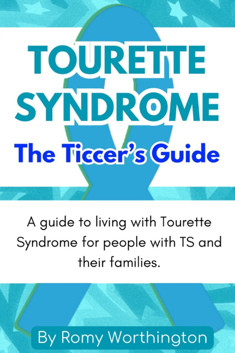Książka Tourette Syndrome Romy Worthington