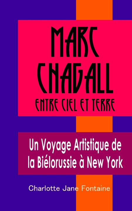 Kniha Marc Chagall Charlotte Jane Fontaine