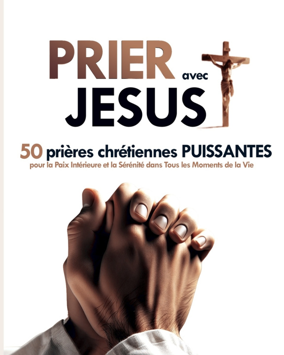 Kniha Prier avec Jésus Des Paroles Divines