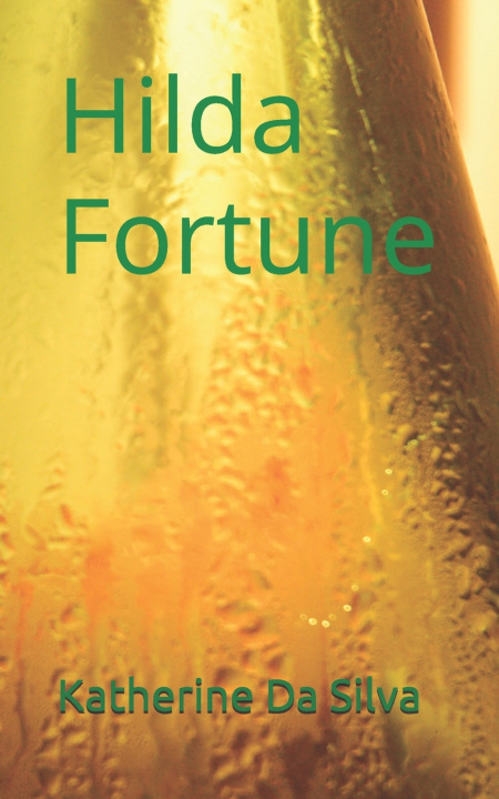 Kniha Hilda Fortune Katherine Da Silva