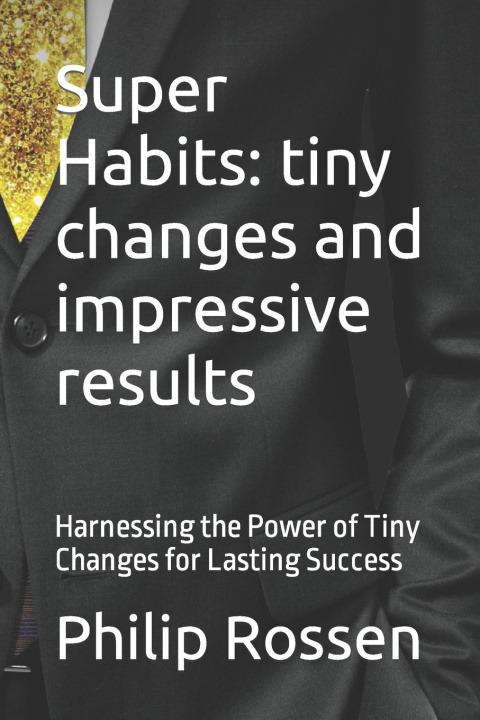 Kniha Super Habits Philip Rossen