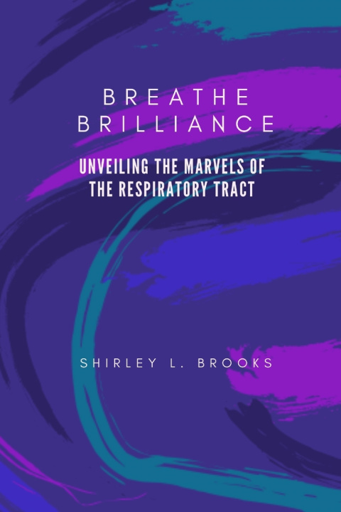 Książka Breathe brilliance Shirley L. Brooks