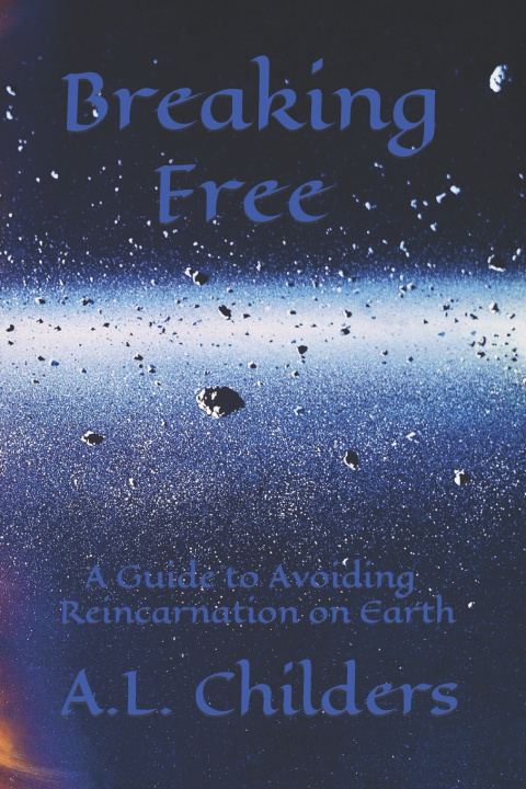 Knjiga Breaking Free A.L. childers