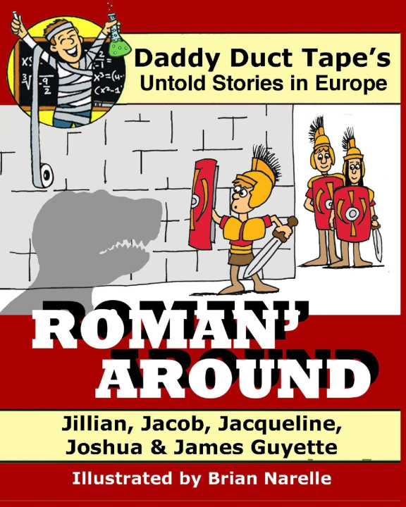 Knjiga Roman' Around James Guyette