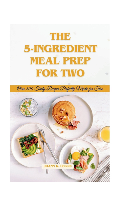 Książka 5-ingredient meal prep for two Joann K. Leslie