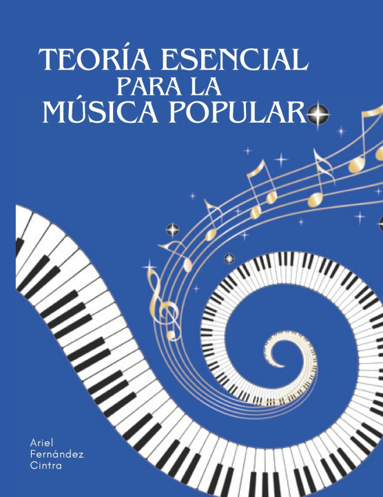 Kniha Teoría esencial para la música popular Ariel Fernández Cintra