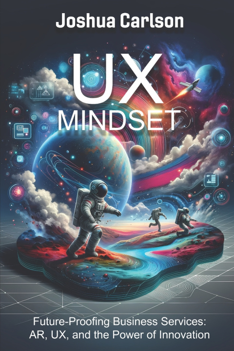 Kniha UX Mindset Joshua Carlson