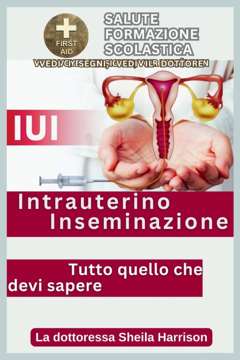 Kniha IUI La dottoressa Sheila Harrison