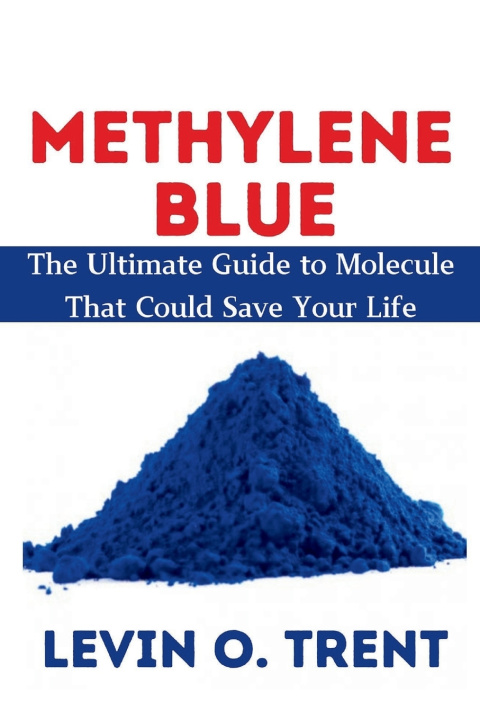 Książka Methylene Blue Levin O. Trent