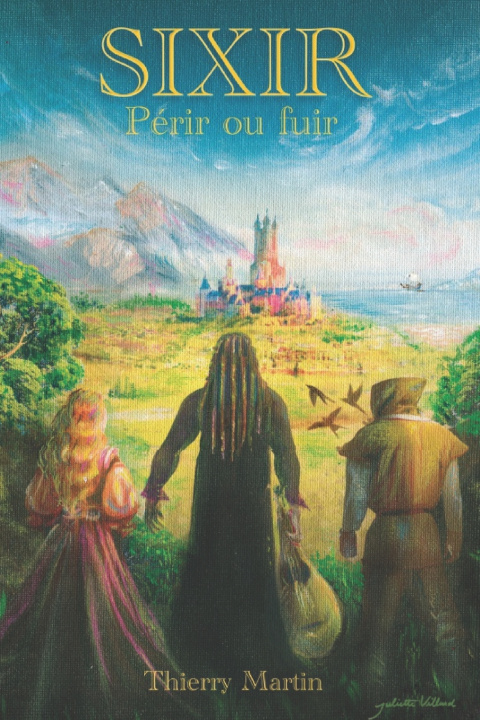 Książka SIXIR, périr ou fuir Thierry A.G. Martin