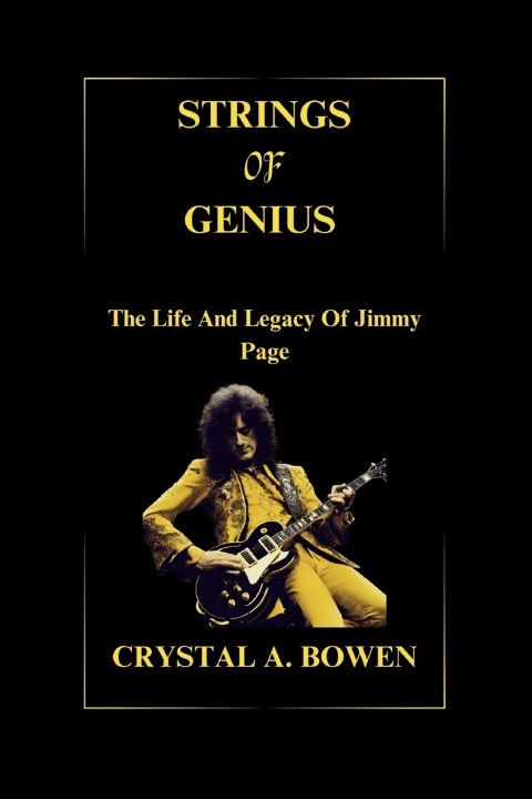 Knjiga Strings Of Genius Crystal A. Bowen