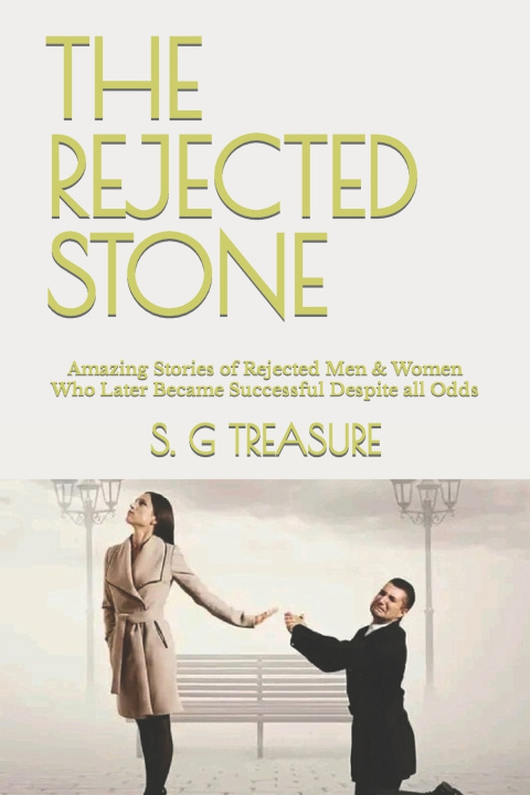 Knjiga THE REJECTED STONE S. G Treasure