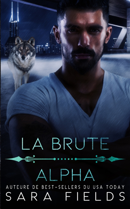 Kniha La Brute Alpha Sara Fields