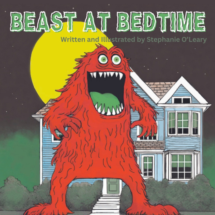 Knjiga Beast at Bedtime Stephanie O'Leary