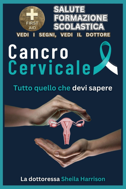 Kniha Cancro cervicale La dottoressa Sheila Harrison