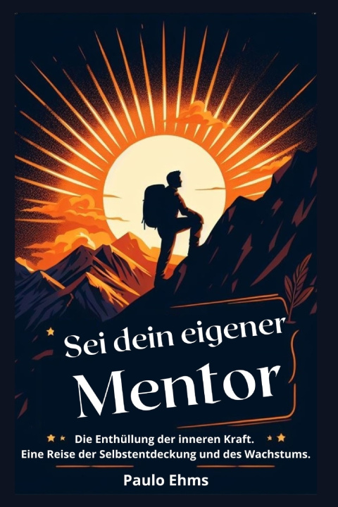 Kniha Sei dein eigener Mentor Paulo Ehms