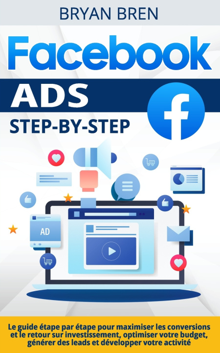 Książka Facebook Ads Step-by-Step Bryan Bren
