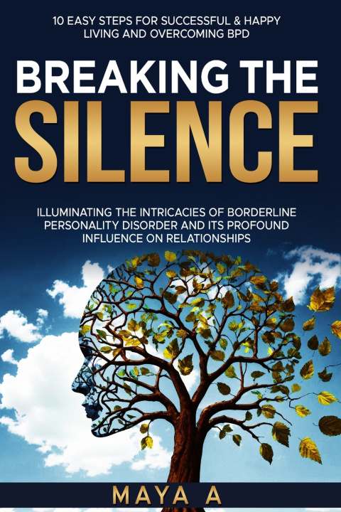 Kniha BREAKING THE SILENCE BBSS Publishing