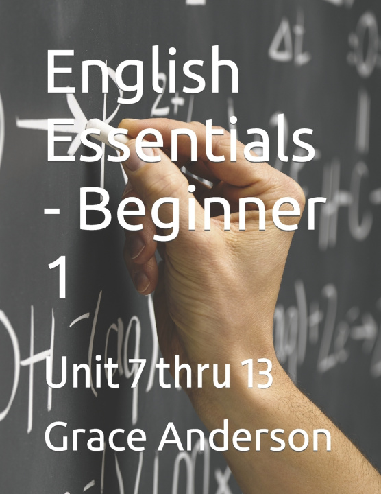 Kniha English Essentials - Beginner 1 Grace Anderson