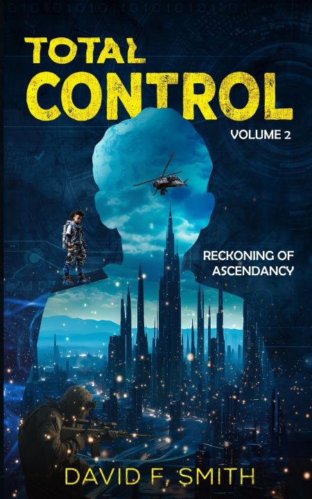 Kniha Total Control David F. Smith