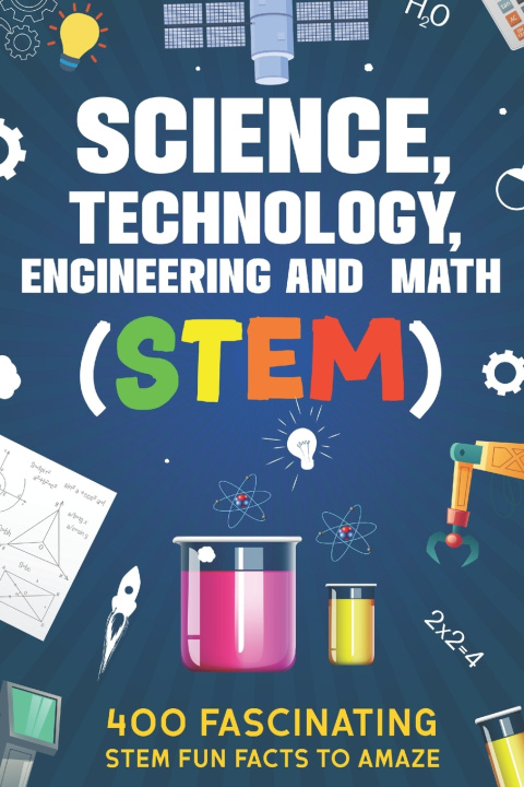 Kniha Science, Technology, Engineering and Math (STEM) Michael McNaught