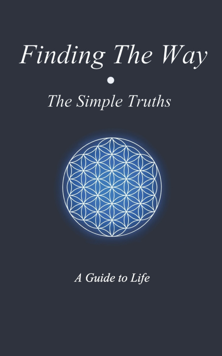 Książka Finding The Way - The Simple Truths Nick Refert