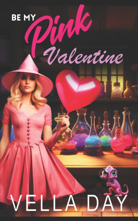 Knjiga Be My Pink Valentine Vella Day