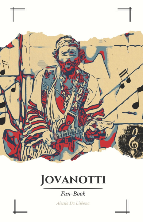 Kniha Jovanotti Fan-Book Alessia Da Lisbona