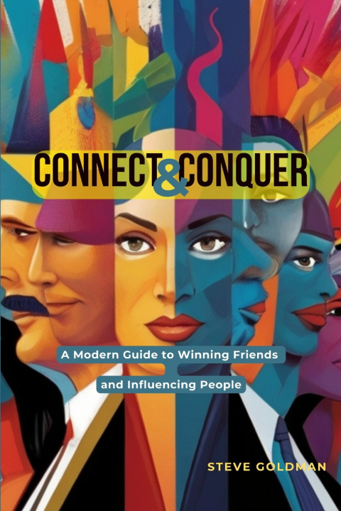 Kniha Connect & Conquer Steve Goldman