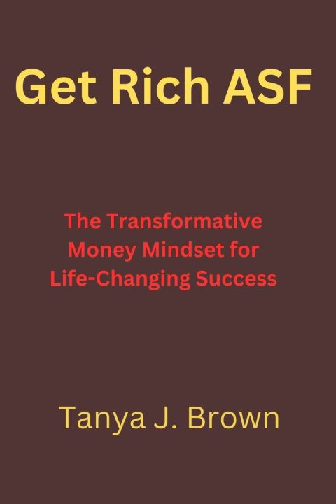 Książka Get Rich ASF Tanya J. Brown