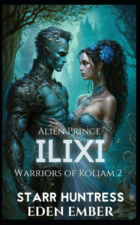 Książka Alien Prince Ilixi Starr Huntress