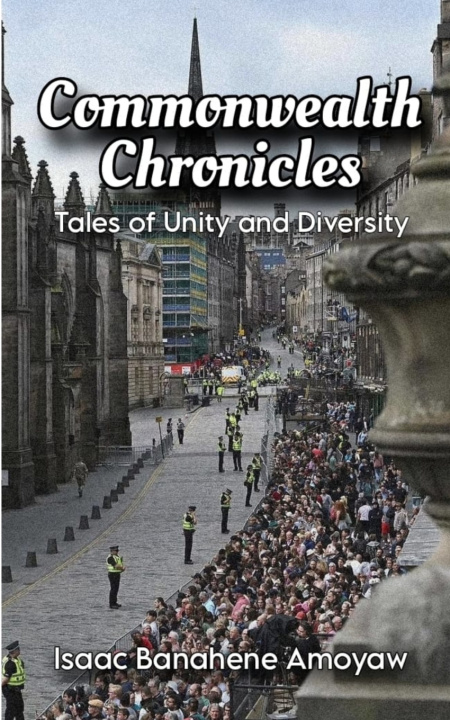 Kniha Commonwealth Chronicles Isaac Banahene Amoyaw