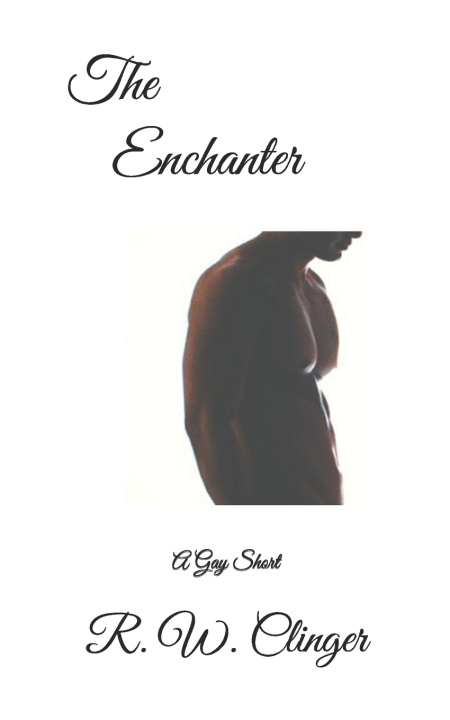 Książka The Enchanter R. W. Clinger