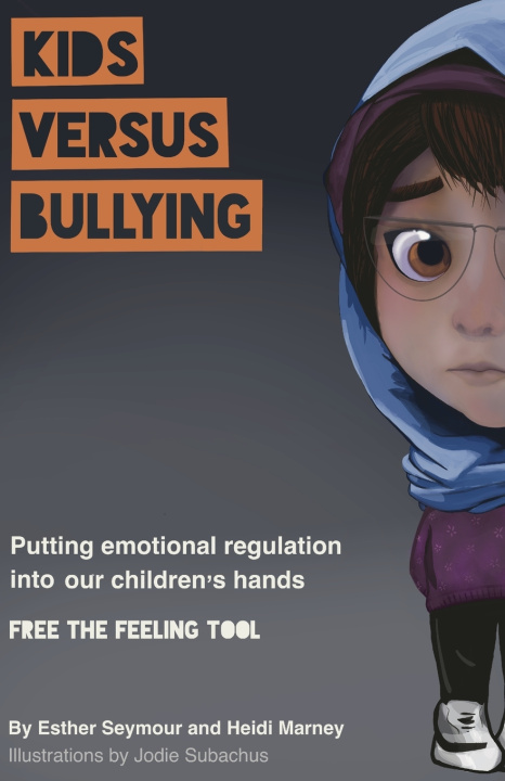 Książka Kids Versus Bullying Heidi Marney